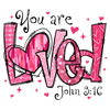 Valentine DTF/Sublimation Prints